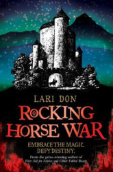 Rocking Horse War - Lari Don (2010)