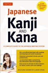 Japanese Kanji & Kana - Wolfgang Hadamitzky (2012)