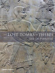 Lost Tombs of Thebes - Zahi Hawass (2009)