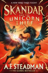 Skandar and the Unicorn Thief - ANNABEL STEADMAN (ISBN: 9781398502734)