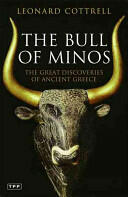 The Bull of Minos: The Great Discoveries of Ancient Greece (2009)