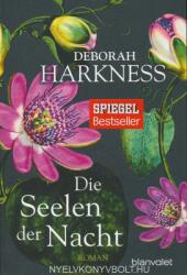 Die Seelen der Nacht - Deborah Harkness, Christoph Göhler (2013)