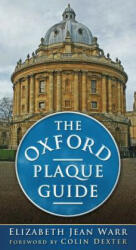 Oxford Plaque Guide - Elizabeth Jean Warr (2011)