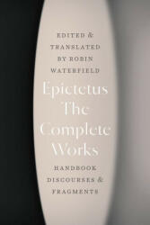 Complete Works - Robin Waterfield, Robin Waterfield (ISBN: 9780226769479)