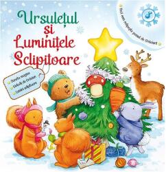 Ursuletul si luminitele sclipitoare (ISBN: 9786063619236)
