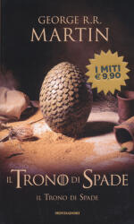 George R. R. Martin: Il trono di spade - Vol. 1: Il trono di spade (ISBN: 9788804750550)