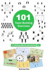 101 Team Building Exercises - Otten Herman Otten (ISBN: 9798652213091)