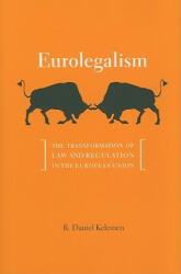 Eurolegalism - RDaniel Kelemen (2011)