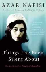 Things I've Been Silent About (2010)