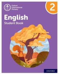 Oxford International Primary English: Student Book Level 2 (ISBN: 9781382019811)