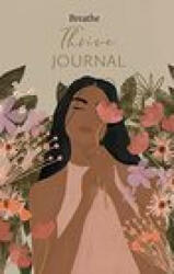Thrive Journal - Breathe Magazine (ISBN: 9781781454572)