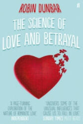 Science of Love and Betrayal - Robin Dunbar (2013)