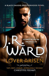 Lover Arisen - J. R. Ward (ISBN: 9780349430850)