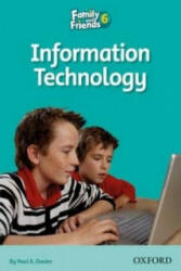 Family and Friends Readers 6 Information Technology - Jenny Quintana (ISBN: 9780194803014)