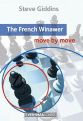 French Winawer: Move by Move - Steve Giddins (2013)