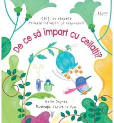 De Ce Sa Impart Cu Ceilalti? (ISBN: 9786060960034)