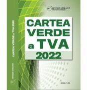 Cartea Verde a TVA 2022 - Olga Crevelescu (ISBN: 9786064708151)
