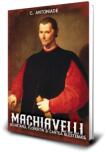 Machiavelli - C. Antoniade (ISBN: 9786069703458)