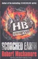 Henderson's Boys: Scorched Earth (2013)