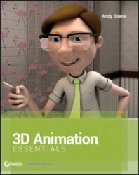 3D Animation Essentials +WS - Andy Beane (2012)