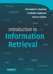 Introduction to Information Retrieval - Christopher D Manning (2009)
