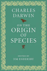 On the Origin of Species - Charles DarwinJim Endersby (2005)