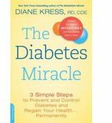 The Diabetes Miracle - Diane Kress (2013)