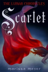 Scarlet (The Lunar Chronicles Book 2) - Marissa Meyer (2013)