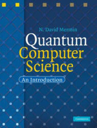Quantum Computer Science - N David Mermin (2008)