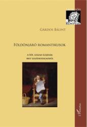 FÖLDÖNJÁRÓ ROMANTIKUSOK (ISBN: 9789632366449)