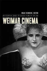 Weimar Cinema - Noah Isenberg (2009)