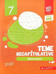 Matematica. Teme recapitulative. Clasa a 7-a - Anton Negrila (ISBN: 9789734734627)