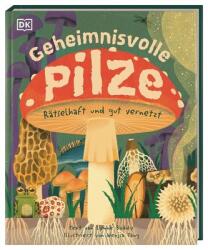 Geheimnisvolle Pilze (ISBN: 9783831044443)