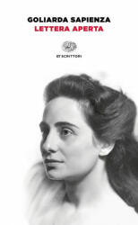 Lettera aperta - Goliarda Sapienza (ISBN: 9788806230647)