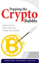 Popping the Crypto Bubble - Jan Akalin, Darren Tseng (ISBN: 9781915597045)