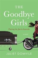 The Goodbye Girls (ISBN: 9781778351068)