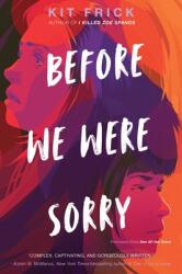 Before We Were Sorry (ISBN: 9781665925938)