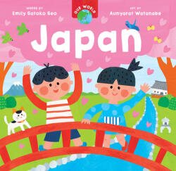 Our World: Japan - Aunyarat Watanabe (ISBN: 9781646866298)