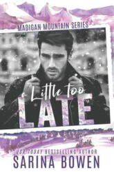 A Little Too Late (ISBN: 9781950155361)