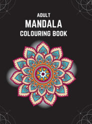 Adult Mandala Colouring Book (ISBN: 9781739142414)