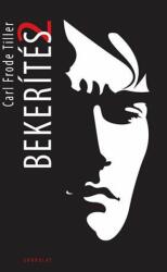 BEKERÍTÉS 2 (2013)