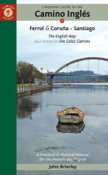 Pilgrim's Guide to the Camino IngleS (ISBN: 9781912216246)