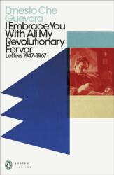 I Embrace You With All My Revolutionary Fervor (ISBN: 9780241465127)