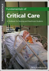 Fundamentals of Critical Care: A Textbook for Nursing and Healthcare Students (ISBN: 9781119783251)