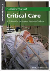 Fundamentals of Critical Care: A Textbook for Nursing and Healthcare Students (ISBN: 9781119783251)