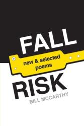 Fall Risk: poems (ISBN: 9780983860341)