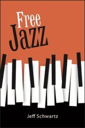 Free Jazz (ISBN: 9781438490311)