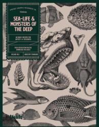 Sea-life & Monsters of the Deep (ISBN: 9781925968941)