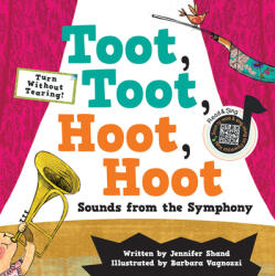 Toot Toot Hoot Hoot Sounds from the Symphony (ISBN: 9781486722792)