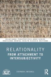 Relationality: From Attachment to Intersubjectivity (ISBN: 9781032119601)